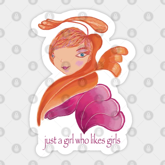 Just a girl who likes girls with Lesbian pride flag colors. Lesbian shirt Sticker by Peaceful Pigments